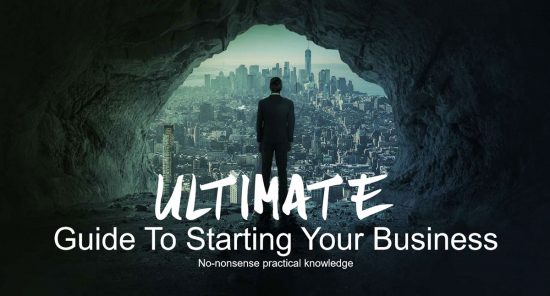 ultimate guide to starting your business